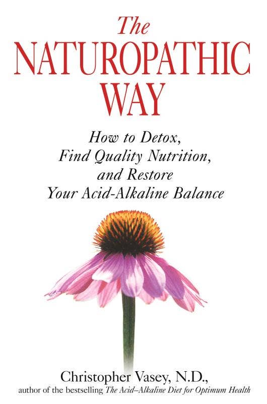 Naturopathic Way: How to Detox